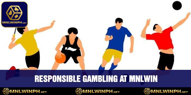 The Ultimate Guide to Sports Betting at MNLWIN - Tips & Strategies 3 Responsible Gambling at MNLWIN