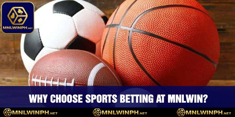 The Ultimate Guide to Sports Betting at MNLWIN - Tips & Strategies 1 Why Choose Sports Betting at MNLWIN