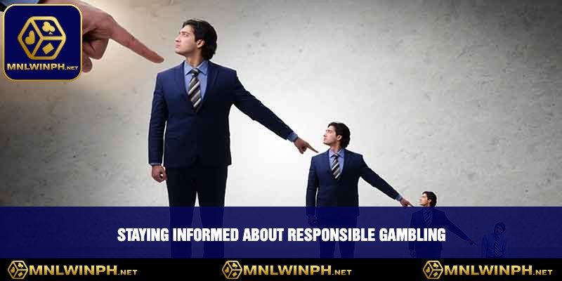 Responsible Gambling at MNLWIN - Ensuring a Safe Betting Experience 4 Staying Informed About Responsible Gambling