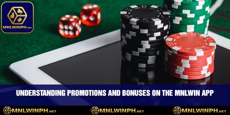 Unlock a World of Elite Gaming with the MNLWIN App 3 Understanding Promotions and Bonuses on the MNLWIN App